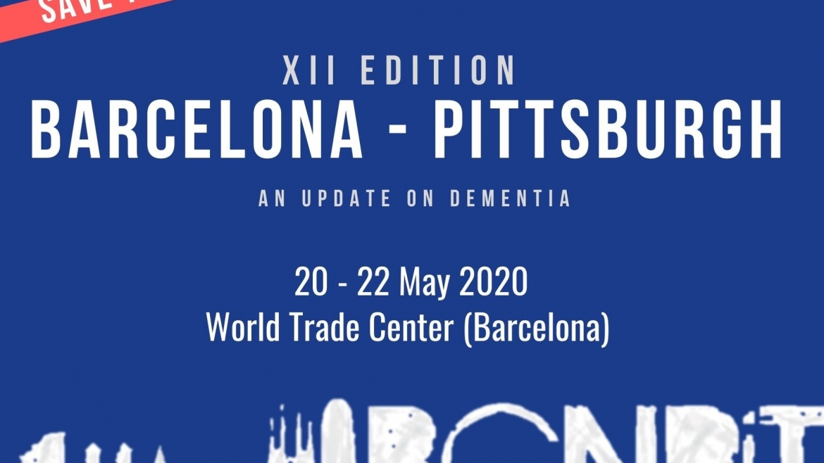 Duodécima edición de la Conferencia Barcelona – Pittsburgh sobre demencias